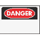 10X14 DANGER SIGN