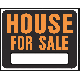 15X19 HOUSE SALE SIGN