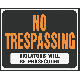 15X19 NO TRESPASS SIGN